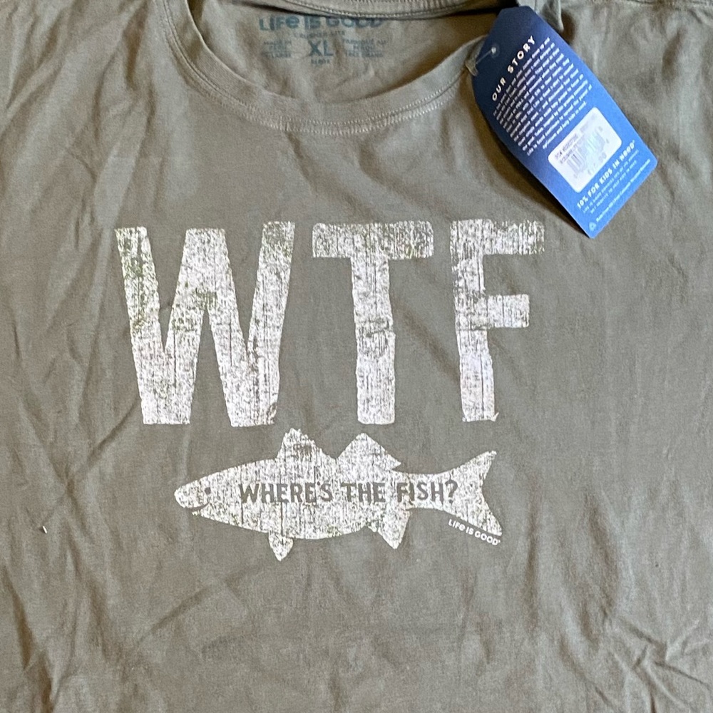 NWT Men’s xl Life is Good tee